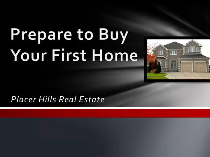 prepare to buy your first home