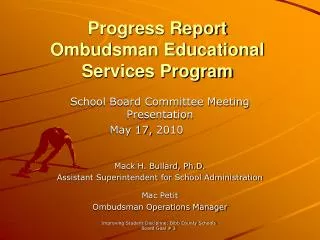 Progress Report Ombudsman Educational Services Program