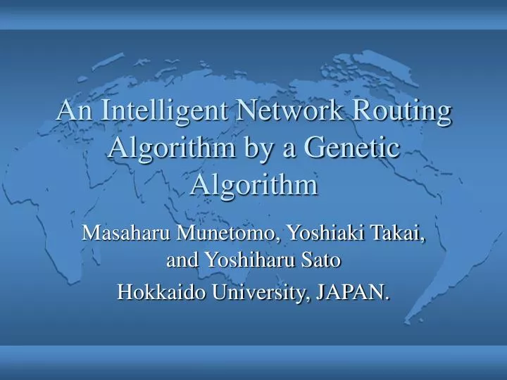 an intelligent network routing algorithm by a genetic algorithm