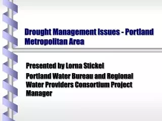 Drought Management Issues - Portland Metropolitan Area
