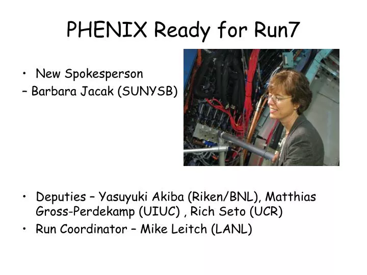 phenix ready for run7