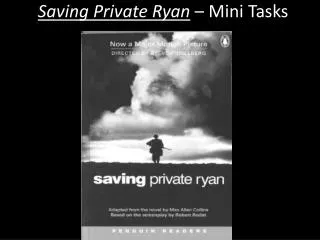 Saving Private Ryan – Mini Tasks