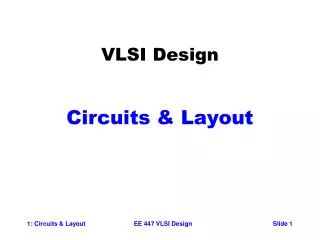 VLSI Design Circuits &amp; Layout