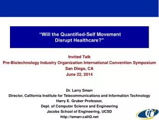 “Will the Quantified-Self Movement Disrupt Healthcare?”