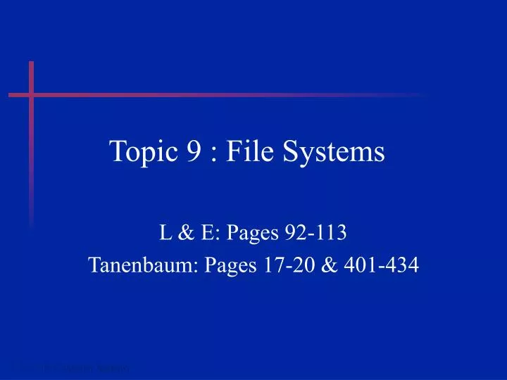 topic 9 file systems