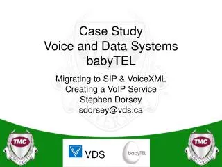 Case Study Voice and Data Systems babyTEL