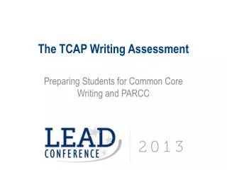 The TCAP Writing Assessment