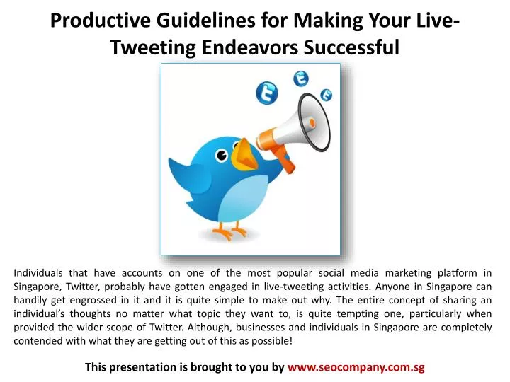productive guidelines for making your live tweeting endeavors successful