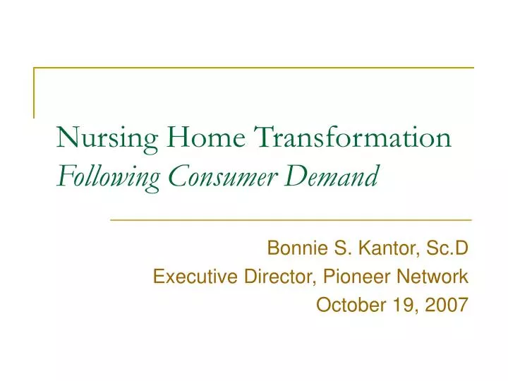 nursing home transformation following consumer demand