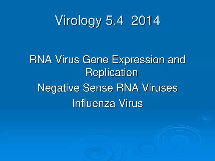 virology 5 4 2014