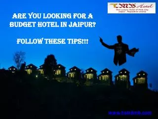 Are you looking for a Budget Hotel in Jaipur?