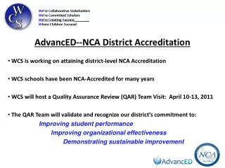 AdvancED--NCA District Accreditation