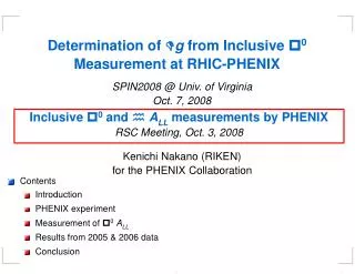 Determination of D g from Inclusive p 0 Measurement at RHIC-PHENIX