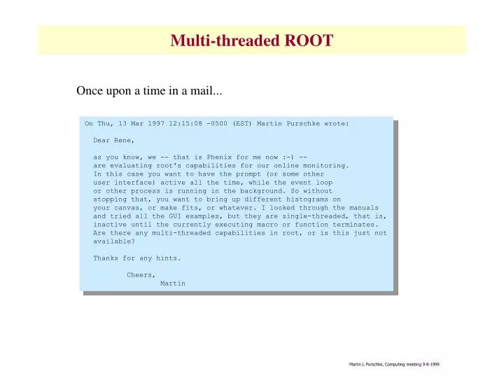 multi threaded root