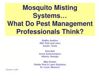 Mosquito Misting Systems… What Do Pest Management Professionals Think?