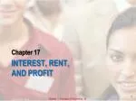 ### 
Understanding Interest, Rent, and Profit in Economic Principles

### - slide 1