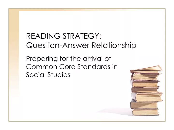 reading strategy question answer relationship