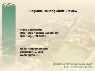 Regional Routing Model Review