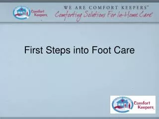 First Steps into Foot Care
