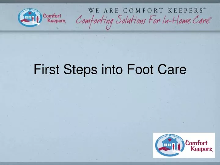 first steps into foot care