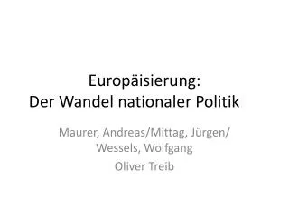 Europäisierung: Der Wandel nationaler Politik