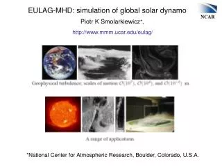 EULAG-MHD: simulation of global solar dynamo