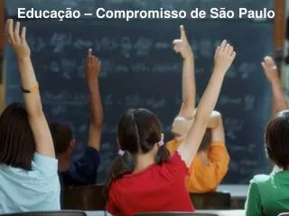 Educação – Compromisso de São Paulo
