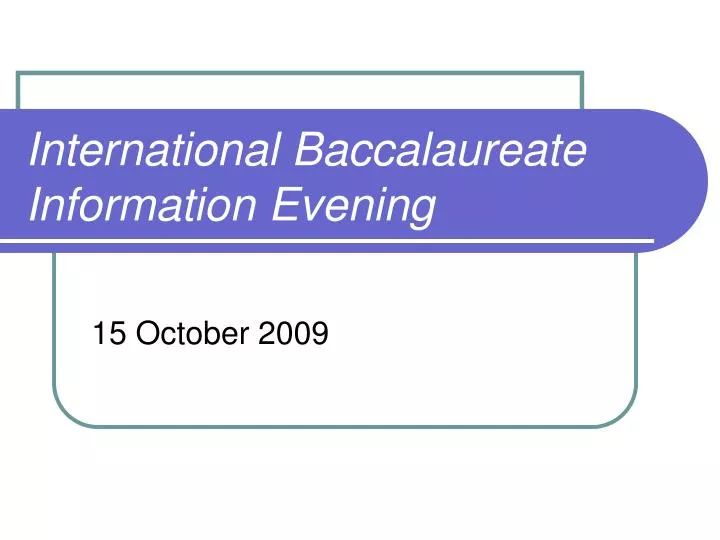 international baccalaureate information evening