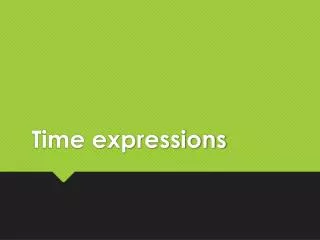 Time expressions
