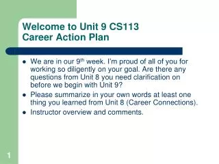 Welcome to Unit 9 CS113 Career Action Plan