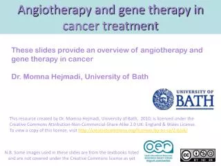 Angiotherapy and gene therapy in cancer treatment