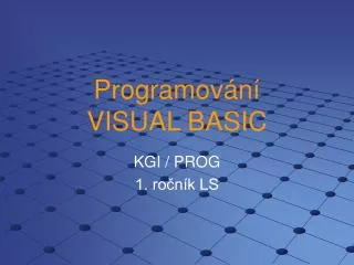 Programování VISUAL BASIC