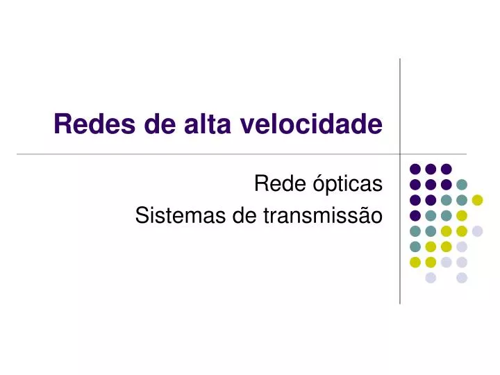 redes de alta velocidade