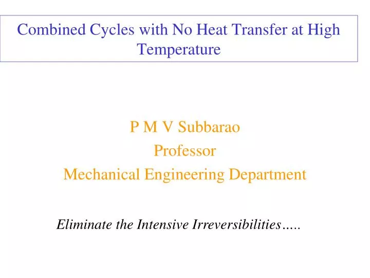 combined cycles with no heat transfer at high temperature