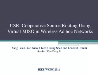 CSR: Cooperative Source Routing Using Virtual MISO in Wireless Ad hoc Networks