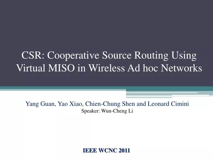 csr cooperative source routing using virtual miso in wireless ad hoc networks