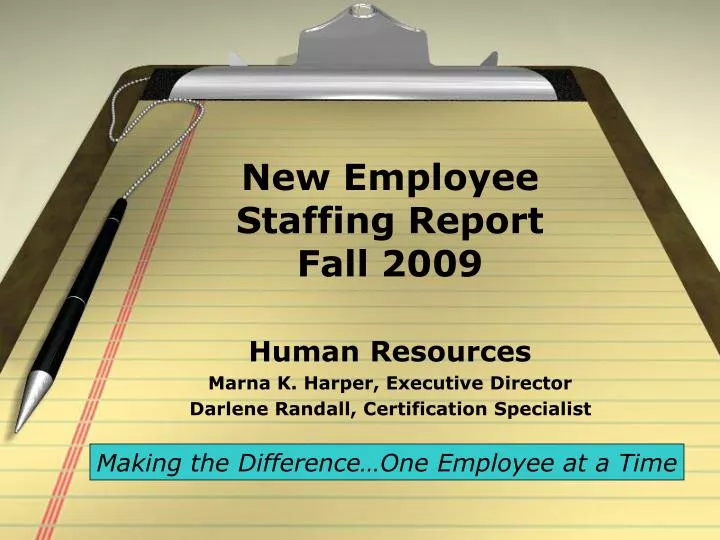 new employee staffing report fall 2009