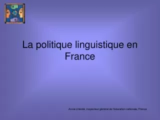 La politique linguistique en France