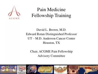Pain Medicine Fellowship Training