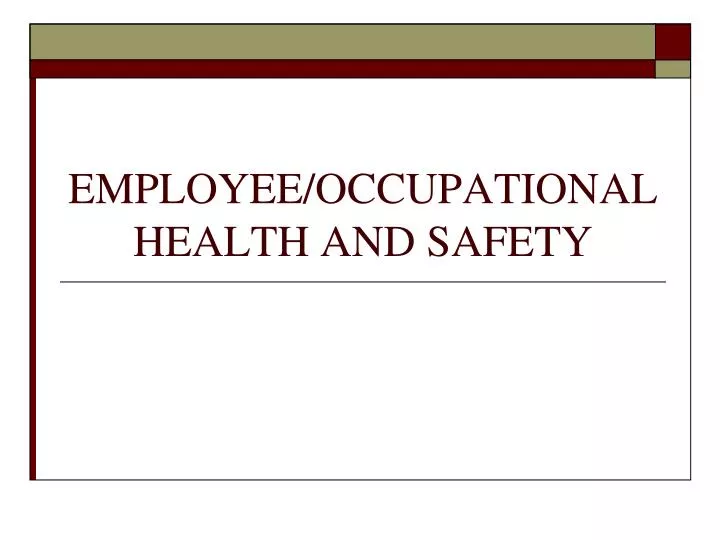 employee occupational health and safety