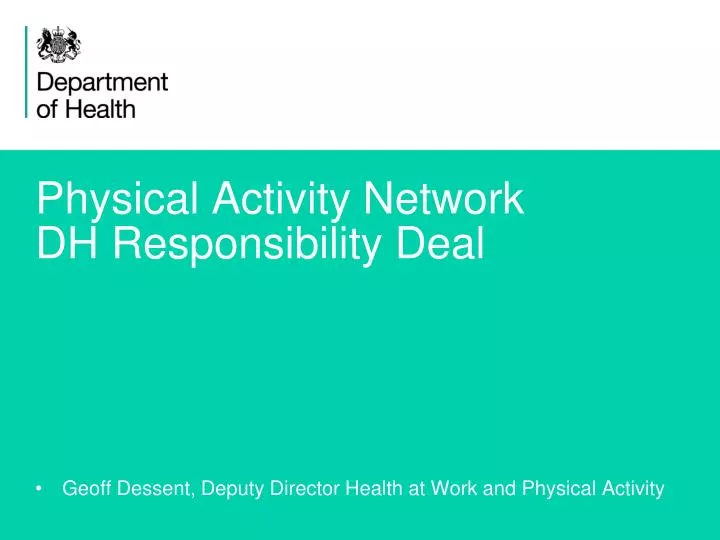 physical activity network dh responsibility deal