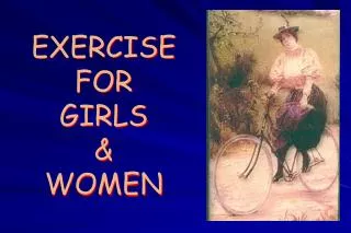 EXERCISE FOR GIRLS &amp; WOMEN