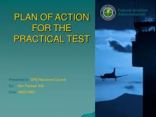 PLAN OF ACTION FOR THE PRACTICAL TEST
