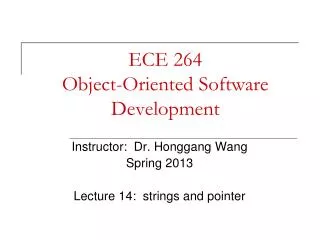 ECE 264 Object-Oriented Software Development