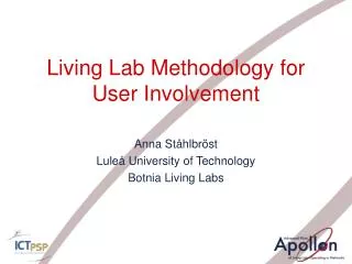 Living Lab Methodology for User Involvement