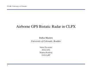 Airborne GPS Bistatic Radar in CLPX
