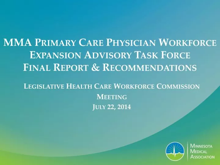 mma primary care physician workforce expansion advisory task force final report recommendations