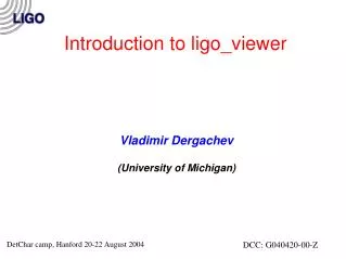 Introduction to ligo_viewer