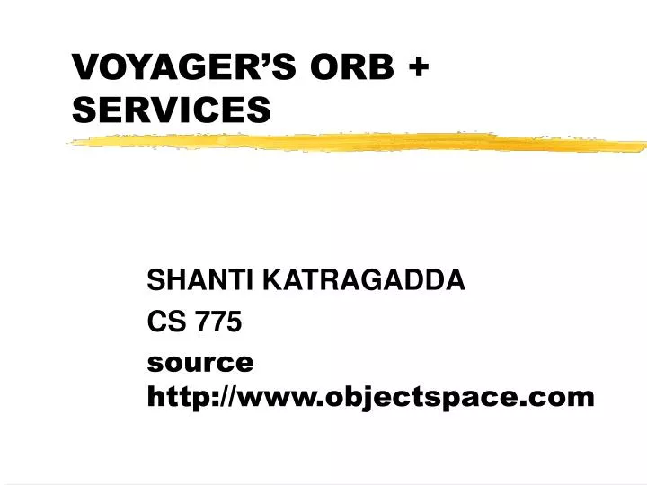 voyager s orb services