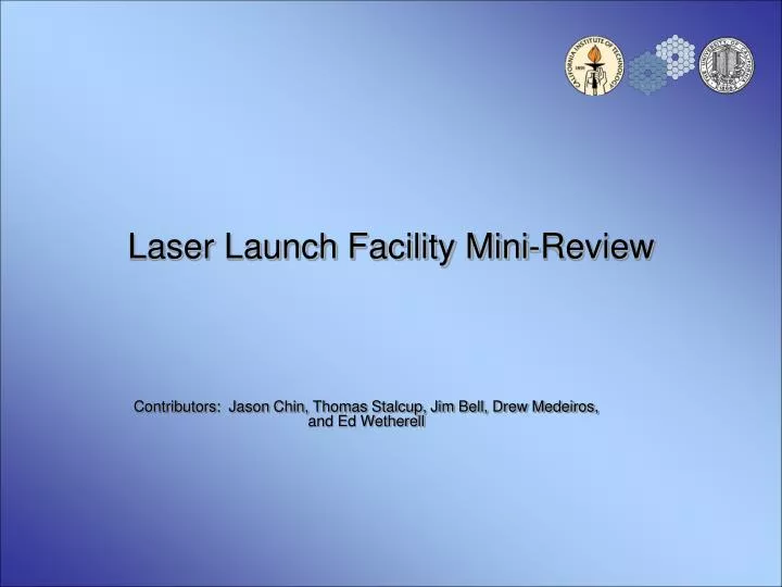 laser launch facility mini review